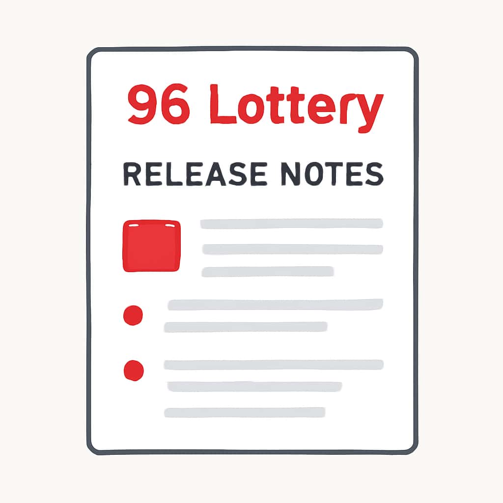 Illustration detailing a specific feature from the 96 Lottery Release Notes.
