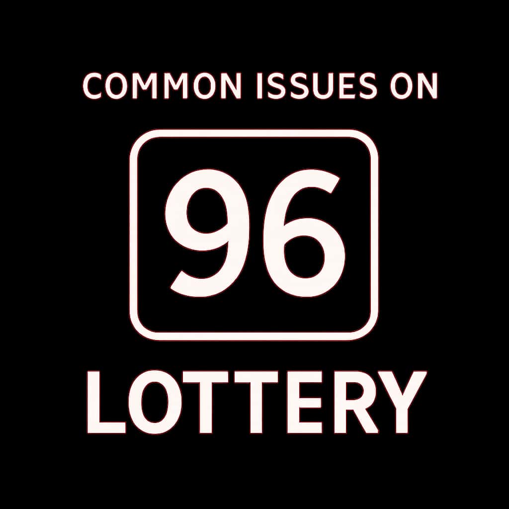Icon representing common issues on the 96 Lottery.