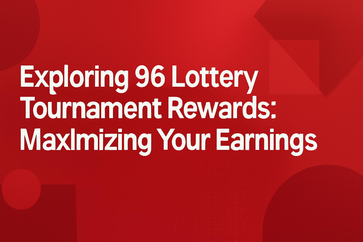 A neutral informational scene showcasing the 96 Lottery features with clear text.