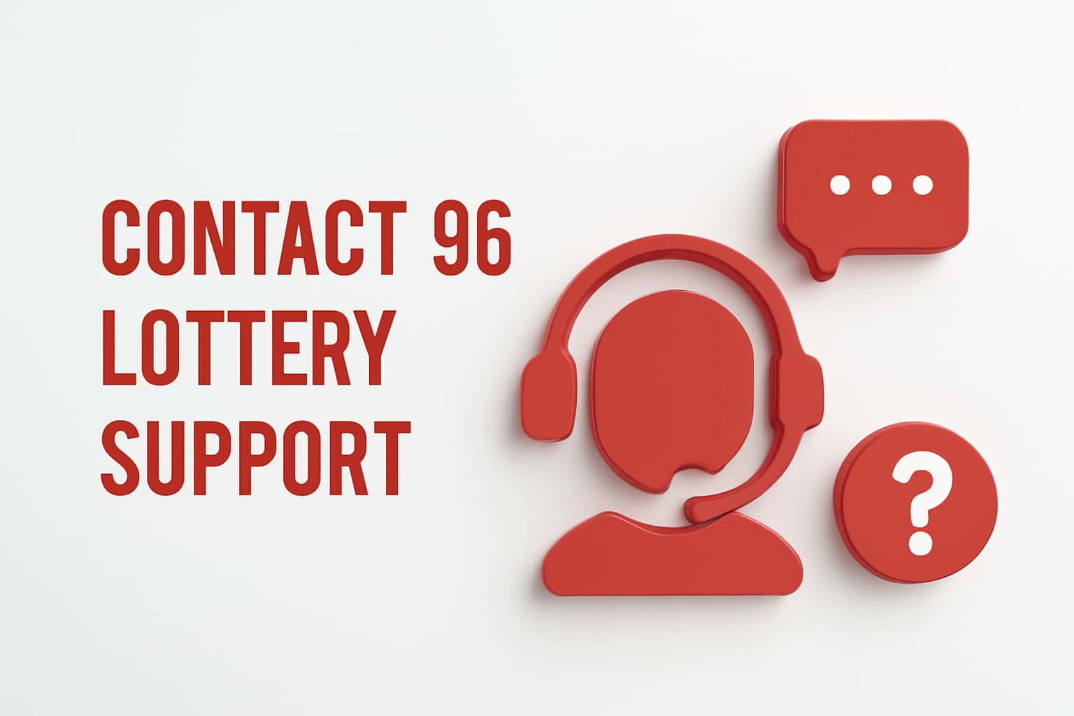 Contact 96 Lottery Support Interface
