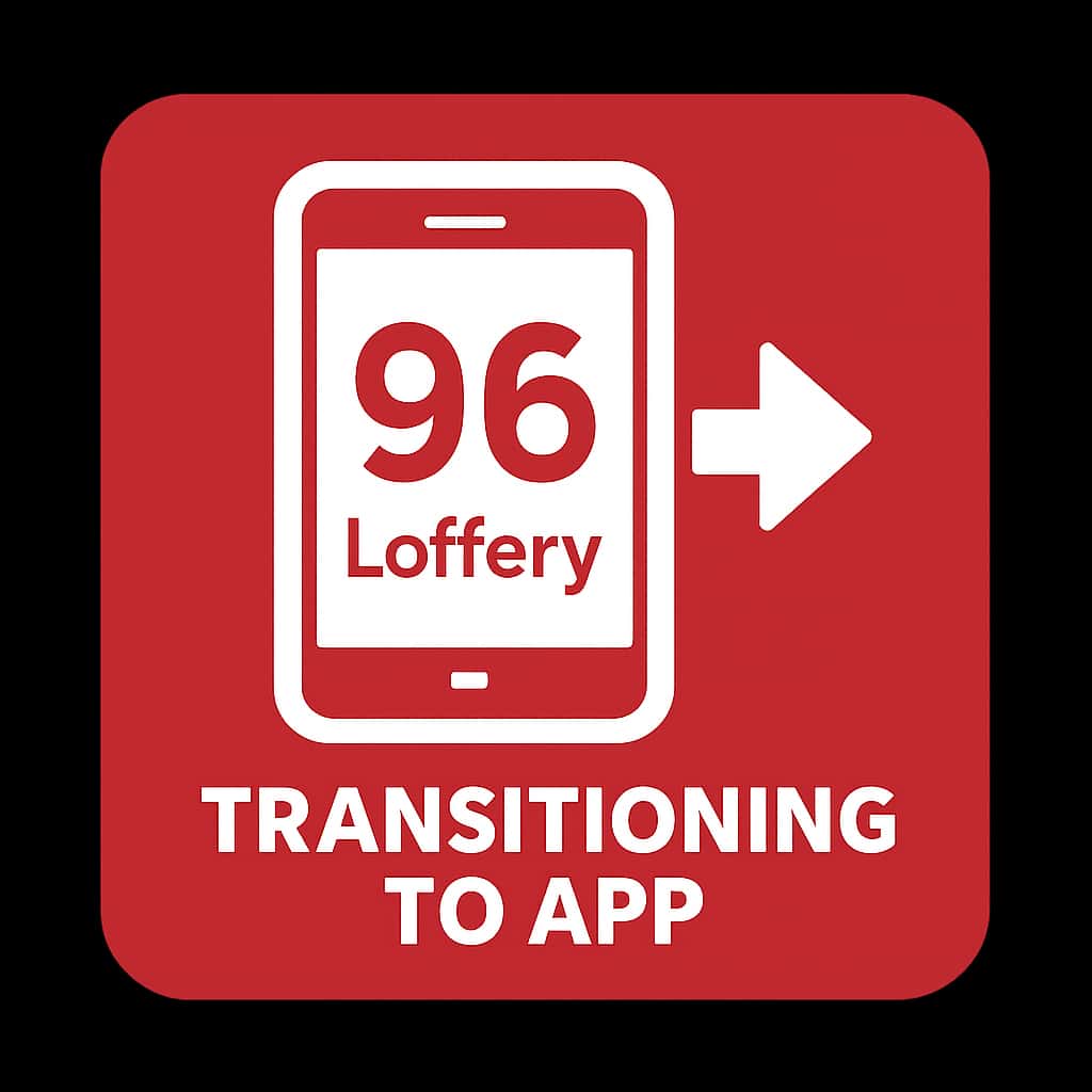 A badge design illustrating the guide for transitioning to the 96 Lottery App.