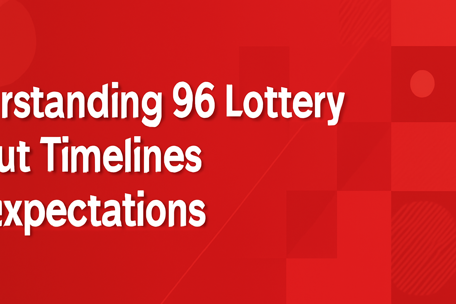 A neutral informational scene showcasing the 96 Lottery features with clear text.